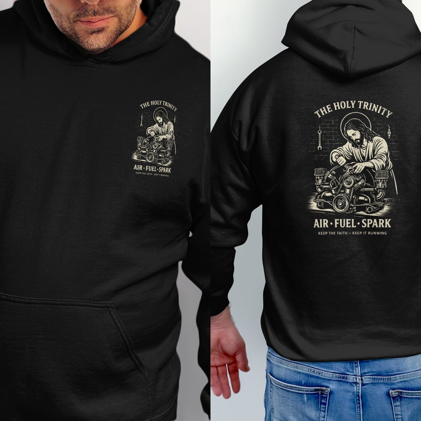Black hoodie with graphic of Jesus working on an engine, text "The Holy Trinity Air Fuel Spark".