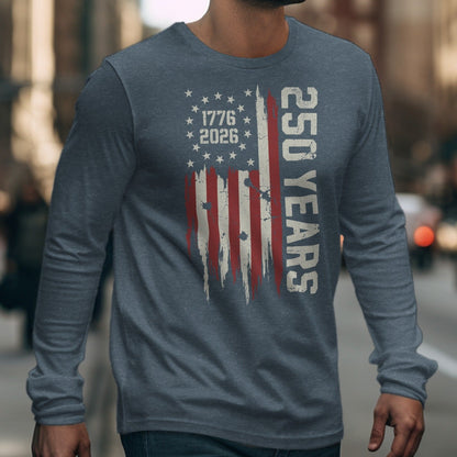 Long sleeve shirt with distressed US flag design and text 1776, 2026, 250 YEARS.