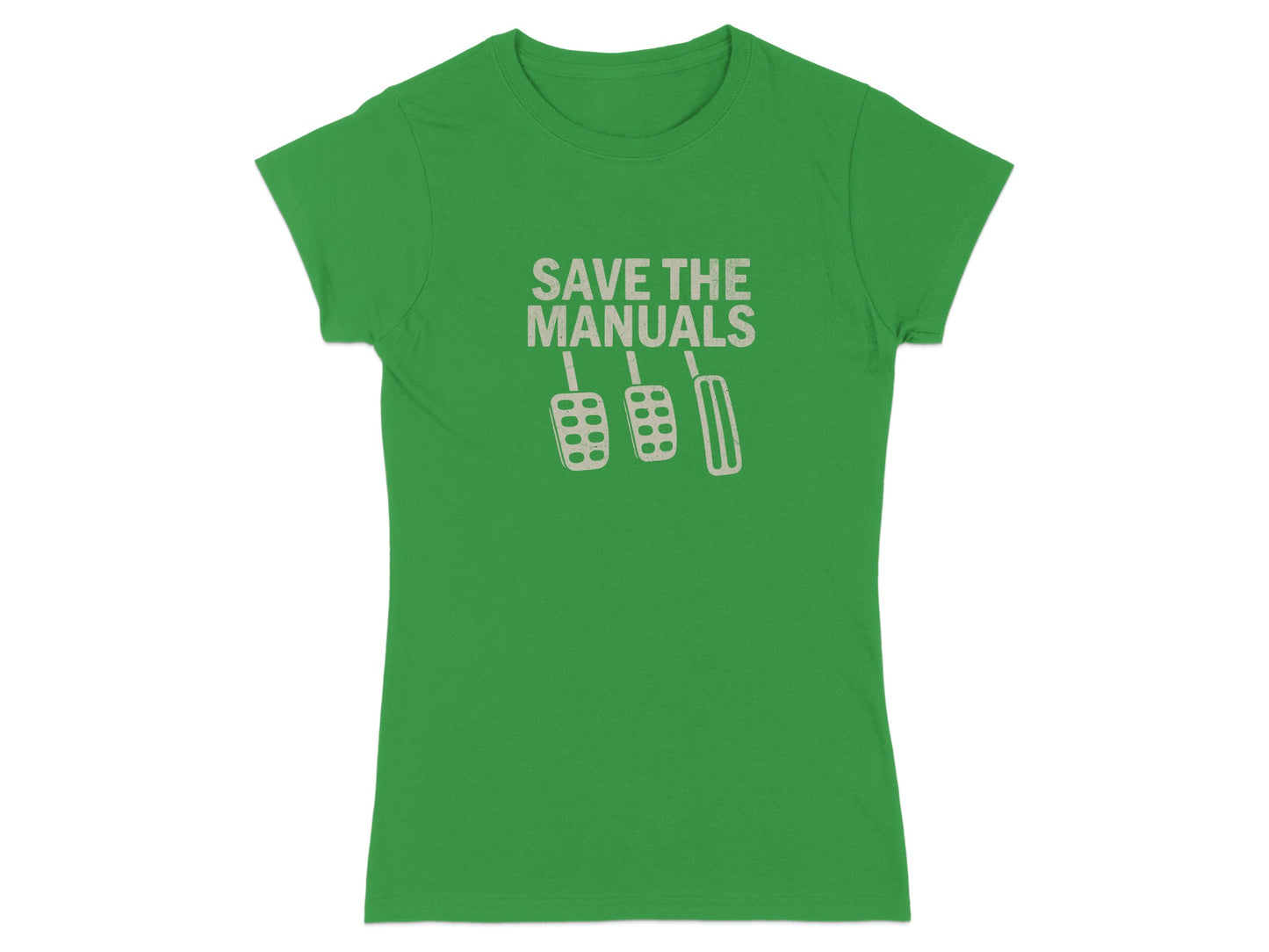 Green t-shirt with "Save the Manuals" and clutch, brake, gas pedals.