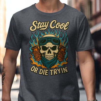 Stay Cool Or Die Tryin Skull Graphic T-Shirt product