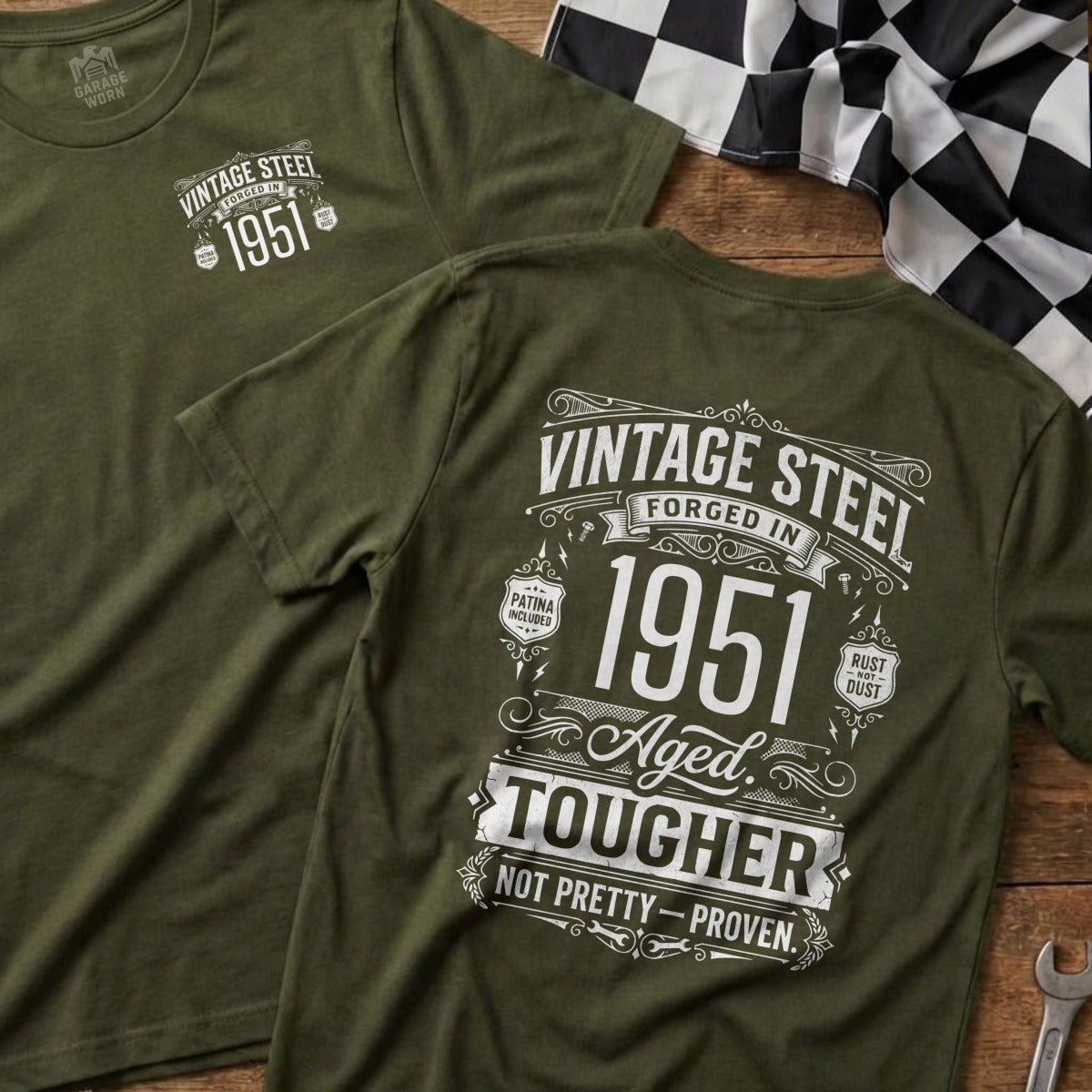 Olive green t-shirt with "Vintage Steel 1951 Aged Tougher" text.
