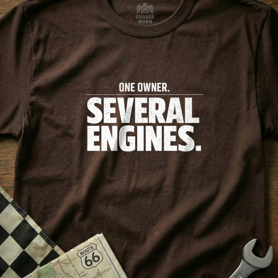 One Owner Several Engines Graphic T-Shirt Product