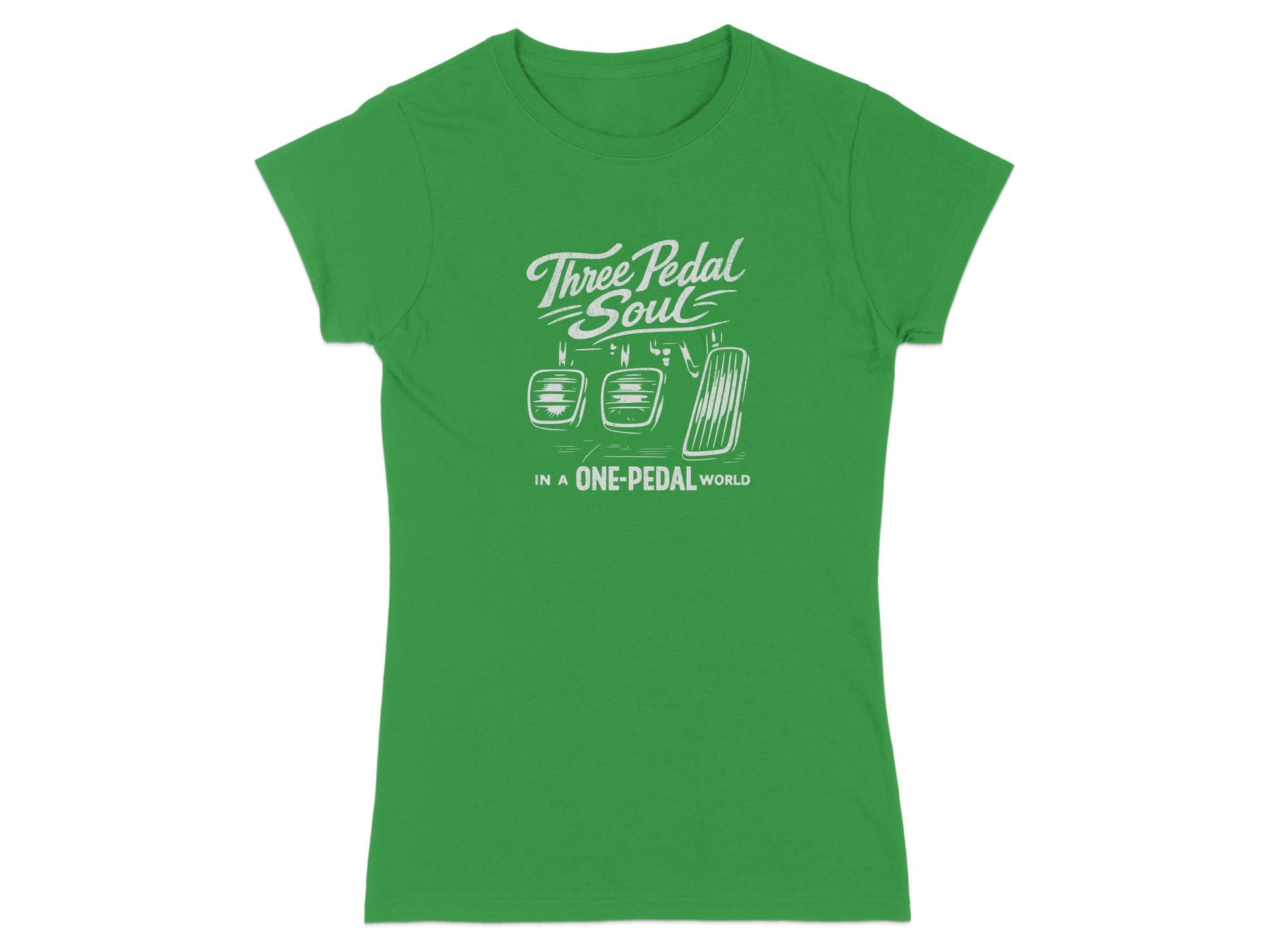 Green t-shirt with "Three Pedal Soul in a One-Pedal World" text and clutch, brake, and gas pedals.