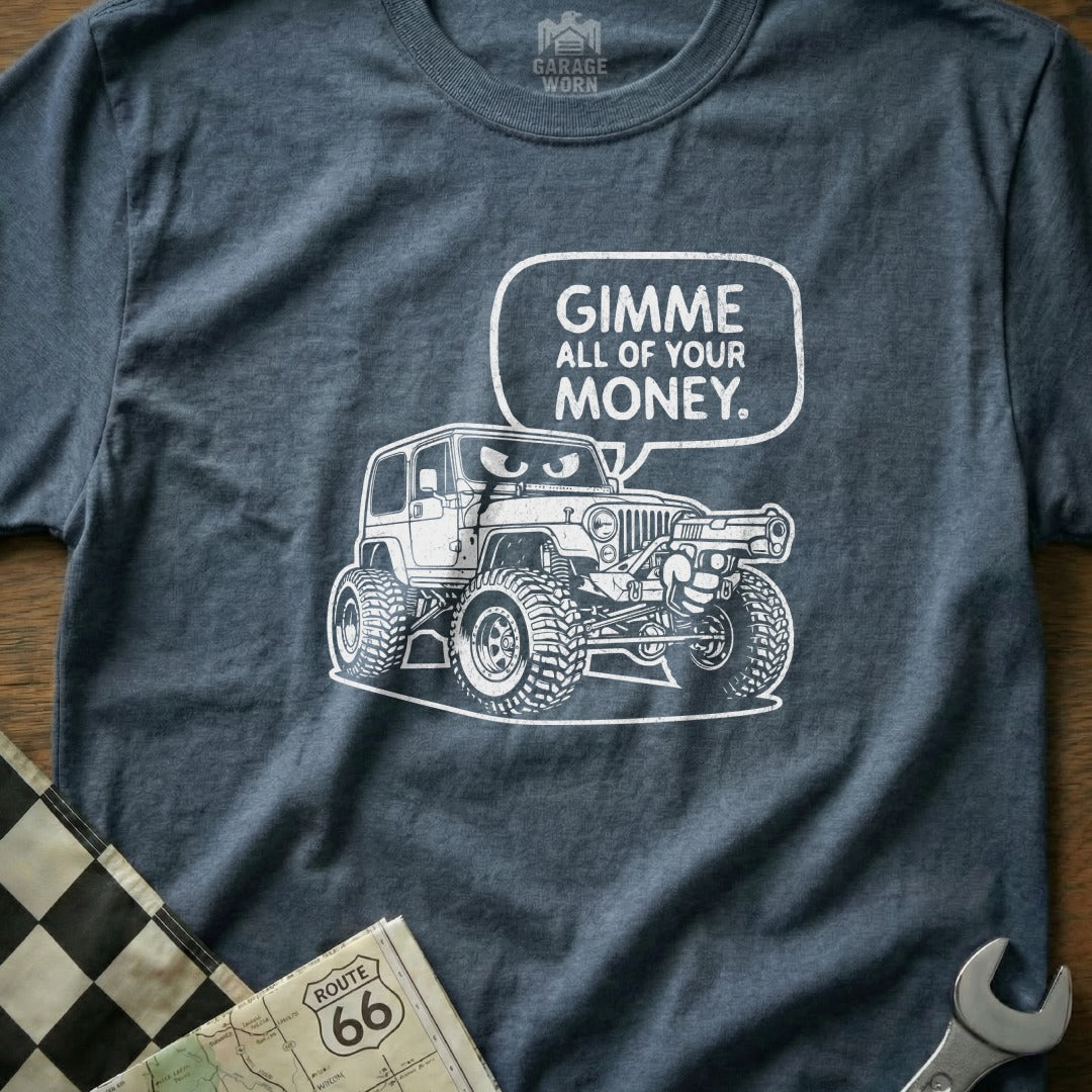 Gimme All Of Your Money Jeep Illustration T-shirt