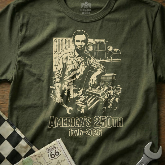 Abraham Lincoln leans on an engine with "America's 250th 1776-2026" text.