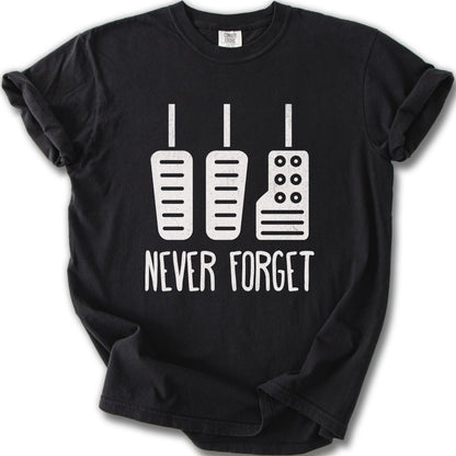 Never Forget Funny Graphic T-Shirt for Car Enthusiasts