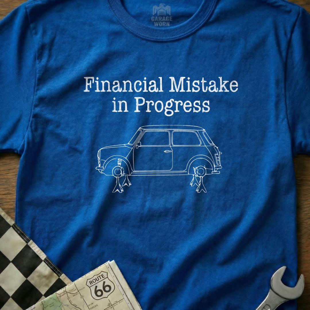 Financial Mistake in Progress Graphic Tee