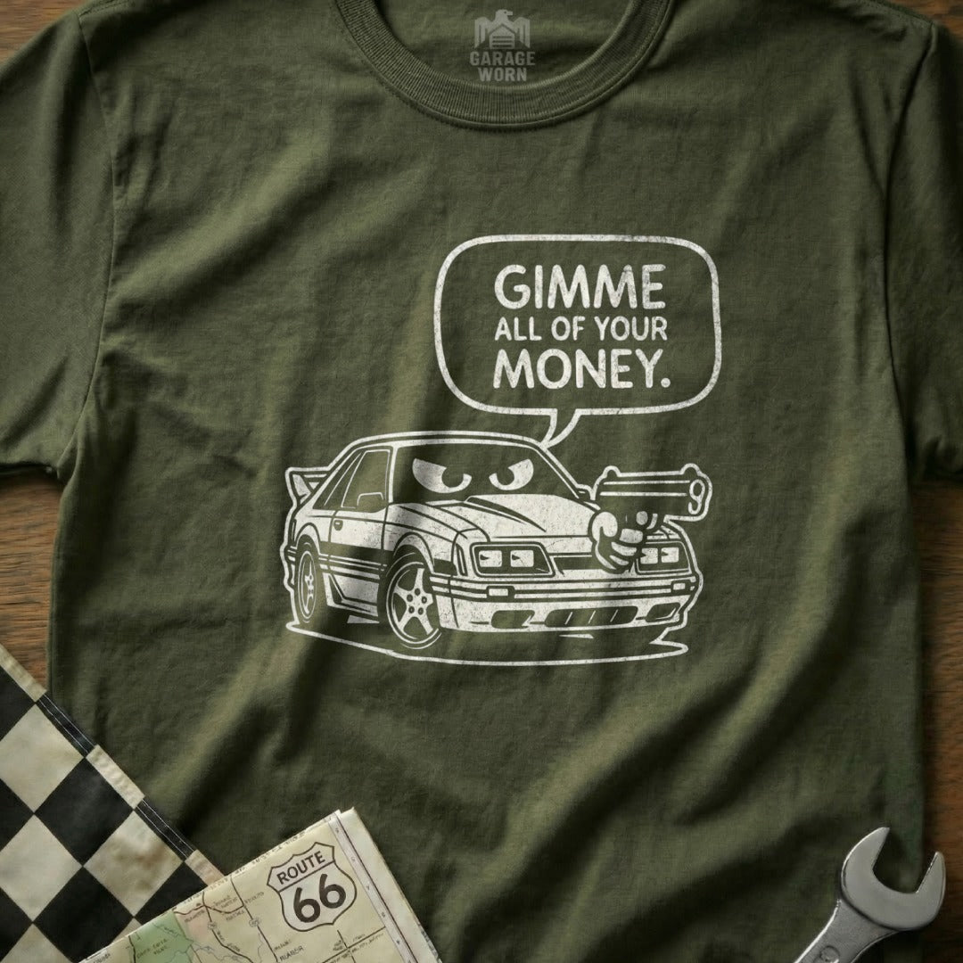 Gimme All of Your Money Car Graphic T-shirt