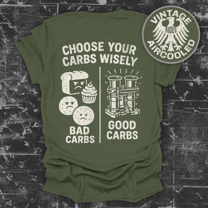Choose Your Carbs Wisely Funny Graphic T-shirt