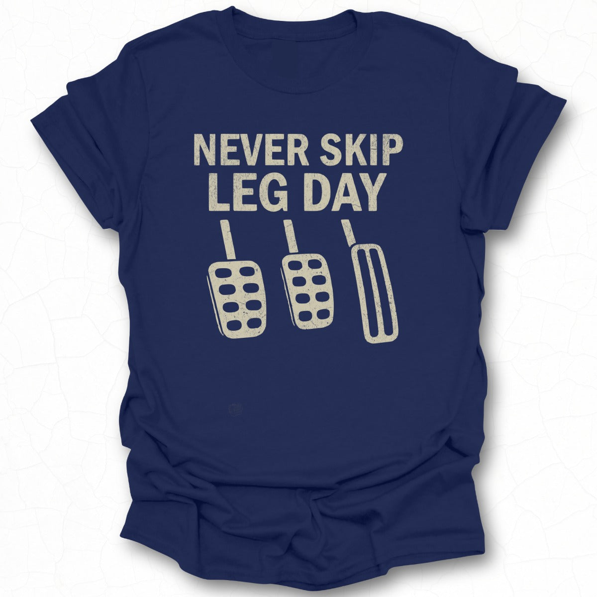 Never Skip Leg Day Funny Workout Shirt product