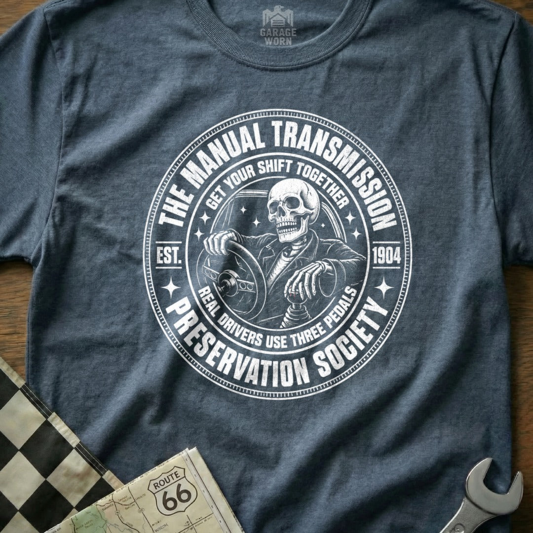 "The Manual Transmission Preservation Society" t-shirt with skeleton driver.