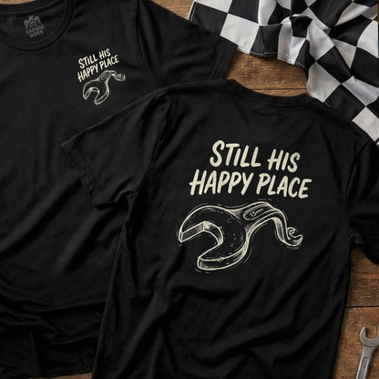 Black t-shirts with "Still His Happy Place" and wrench graphic.