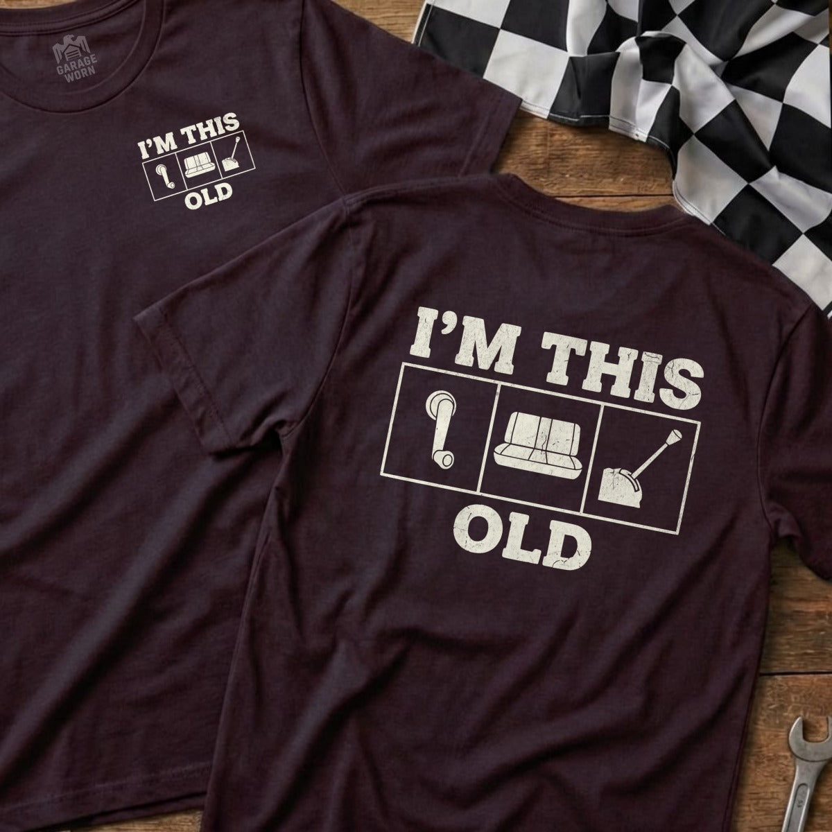 Two burgundy t-shirts with "I'm This OLD" and icons representing furniture and tools.