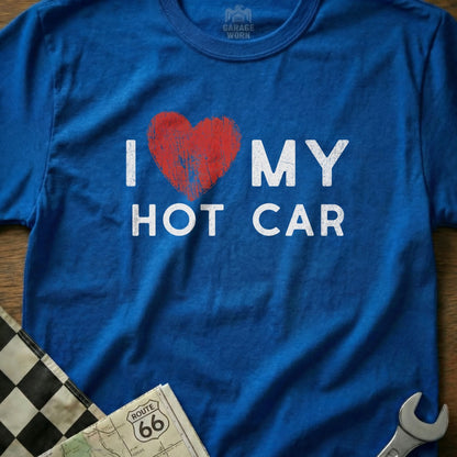 I Love My Hot Car Blue Graphic Tee Shirt