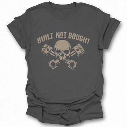 Built Not Bought Skull and Pistons Graphic T-shirt