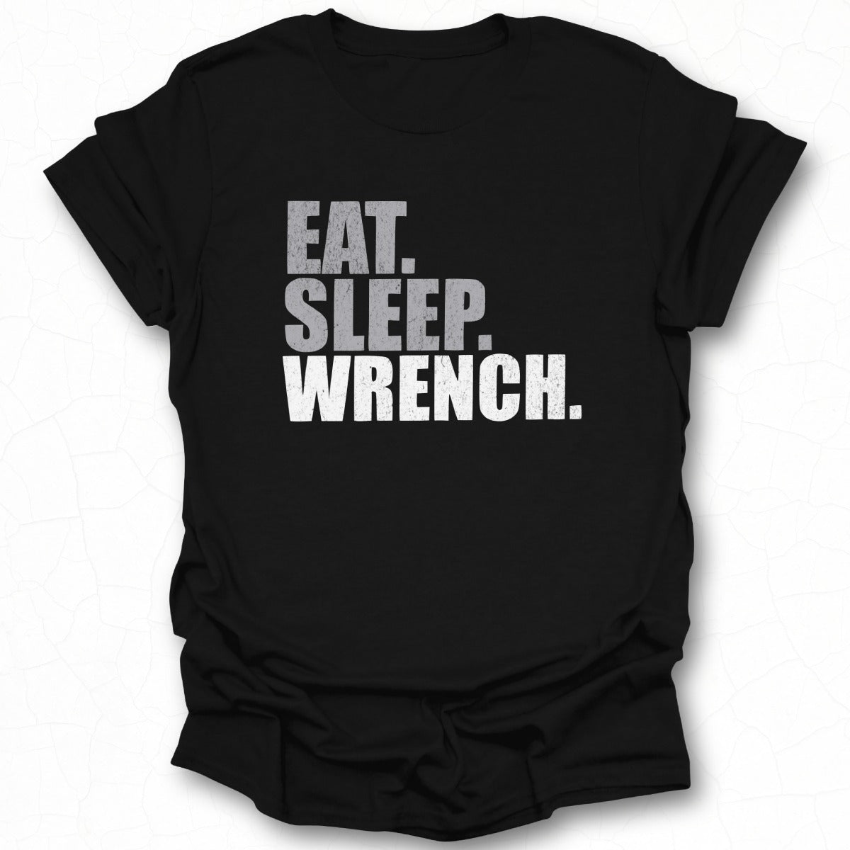 Eat Sleep Wrench Graphic Tee Ideal for Mechanics