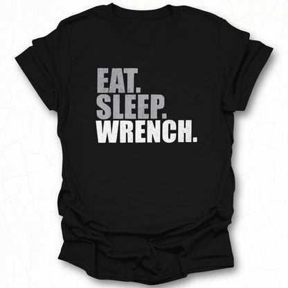 Eat Sleep Wrench Graphic Tee Ideal for Mechanics