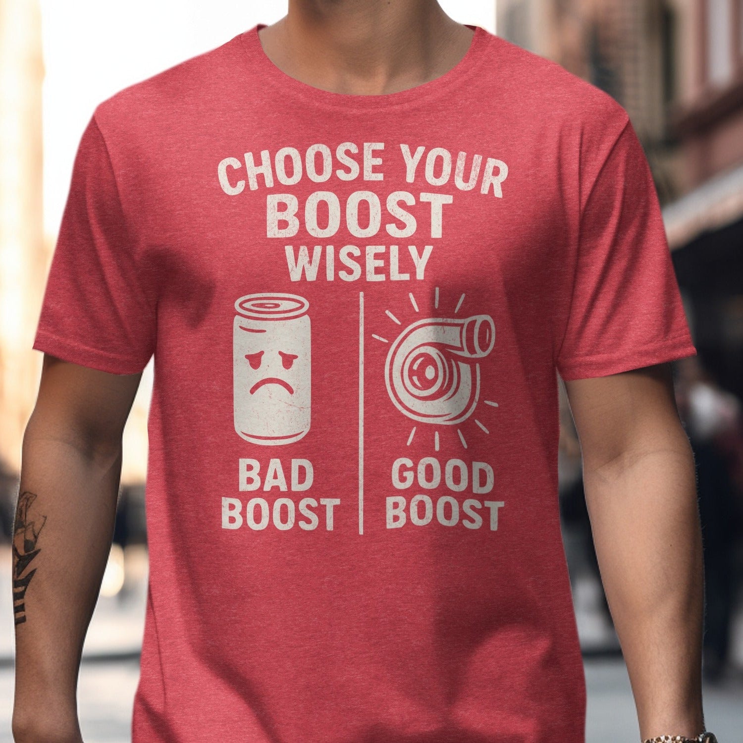 Choose Your Boost Wisely Graphic T-shirt product type