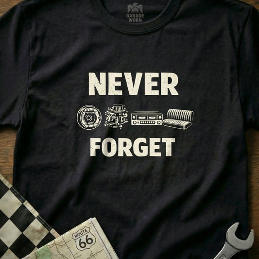 T-shirt with "NEVER FORGET" text and illustrations of car parts.