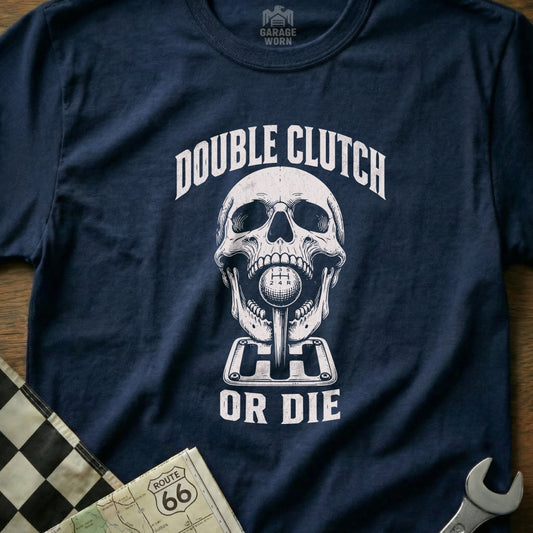 Navy t-shirt with skull and gear shift graphic reading "DOUBLE CLUTCH OR DIE".