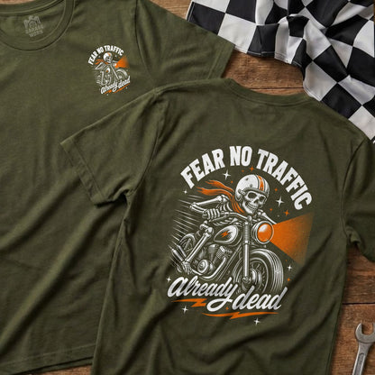 T-shirt with skeleton biker graphic and text "FEAR NO TRAFFIC Already dead".