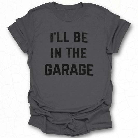 I'll Be in the Garage