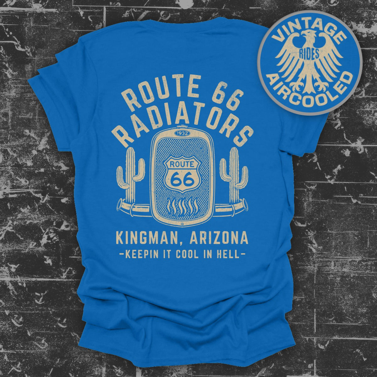 Route 66 Radiators Keepin It Cool in Arizona Shirt