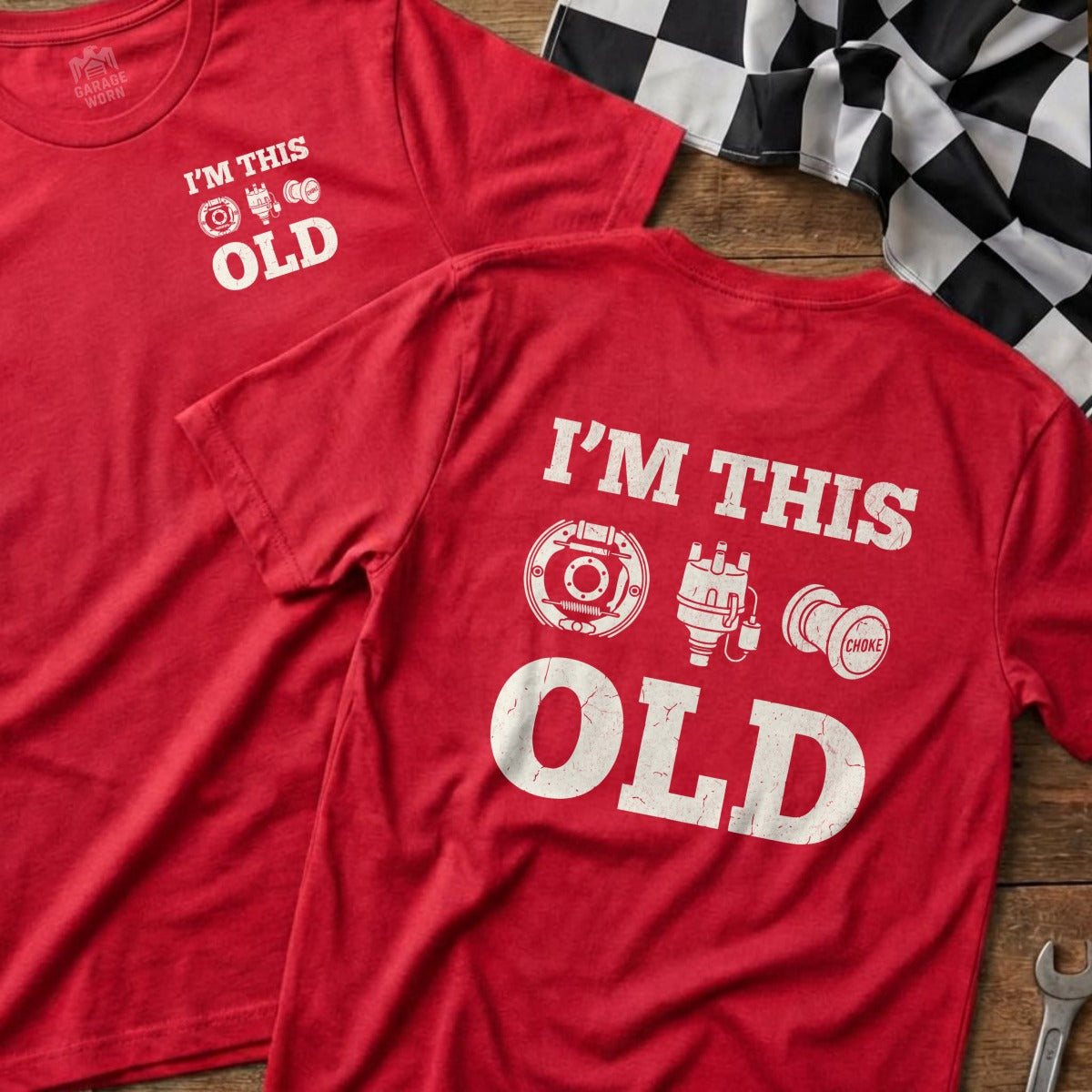 Red t-shirts with "I'm This Old" text and car part graphics.
