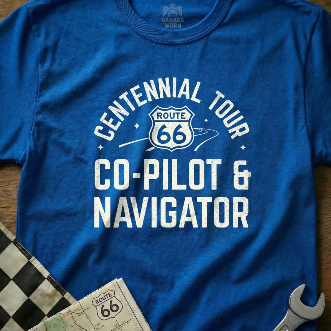 Blue t-shirt with "Centennial Tour Route 66 Co-Pilot & Navigator" text.