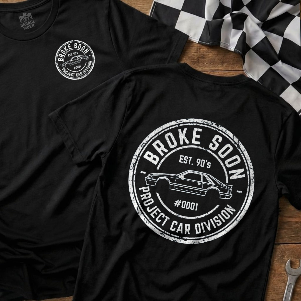 Broke Soon Project Car Division Est. 90's Shirt
