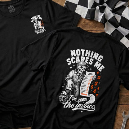 Black t-shirt with skeleton holding parts invoice, text "Nothing scares me, I've seen the invoice".