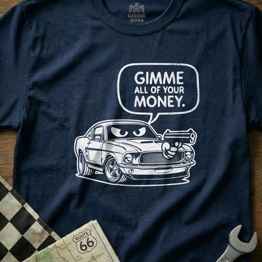 Gimme All Of Your Money Car Graphic T-shirt