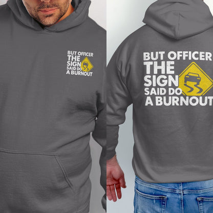 Gray hoodie with white text and yellow slippery road sign graphic.