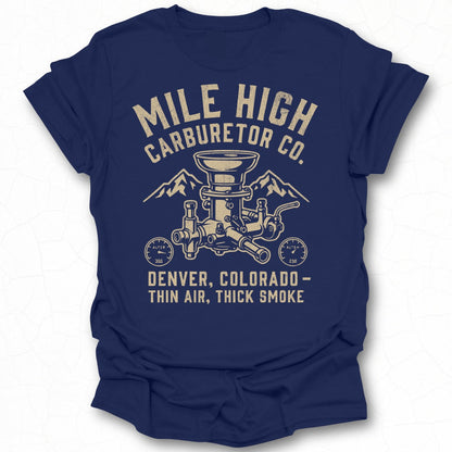 Mile High Carburetor Co Denver Thick Smoke T-Shirt