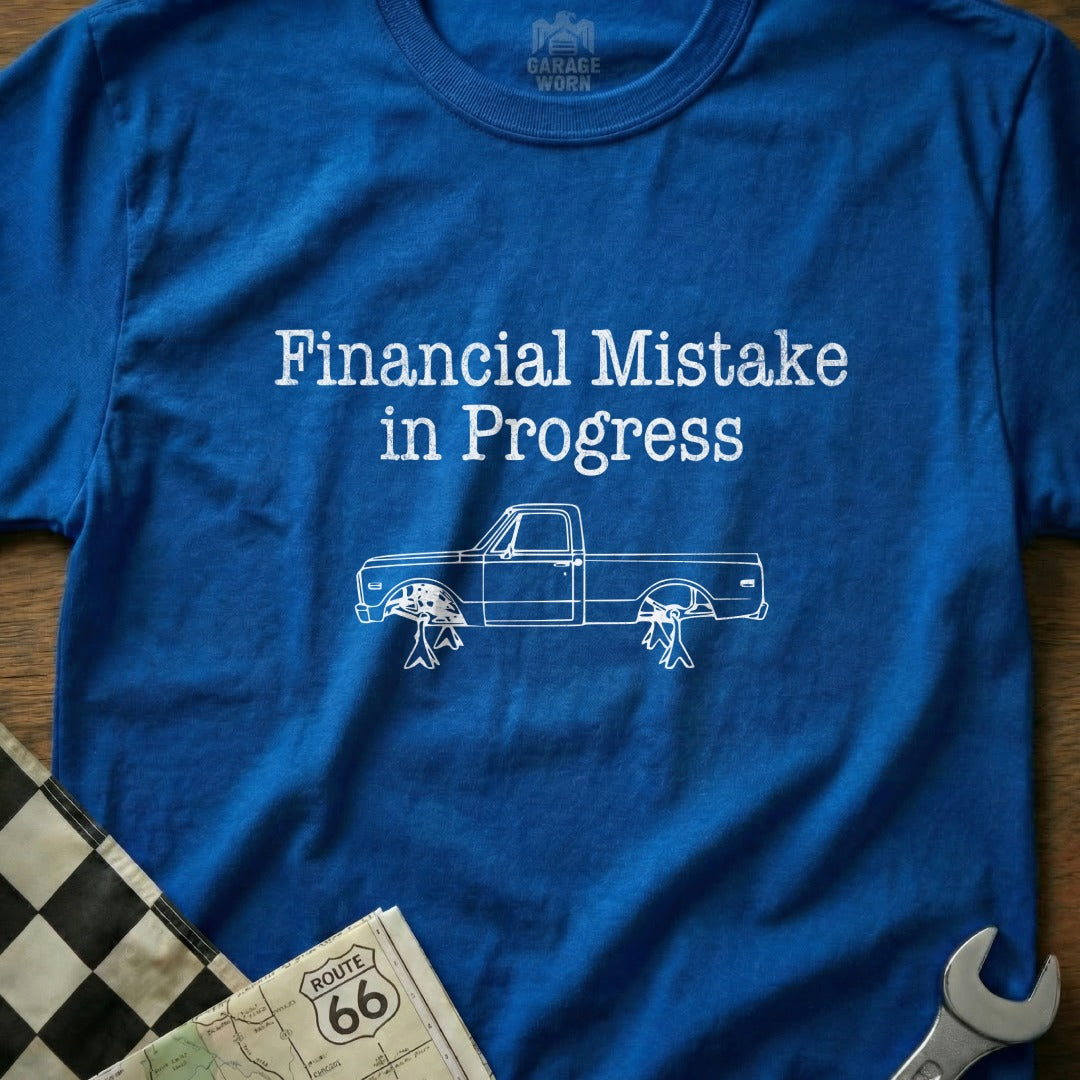 Financial Mistake in Progress Blue Graphic Tee