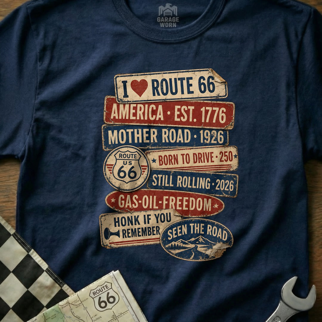 T-shirt with Route 66 signs: "I Love Route 66," "Mother Road," and "Still Rolling."