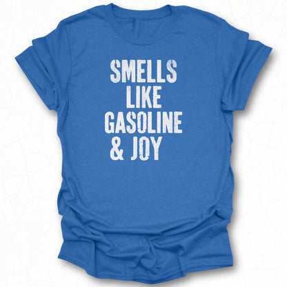 Smells Like Gasoline and Joy Graphic Tee Product