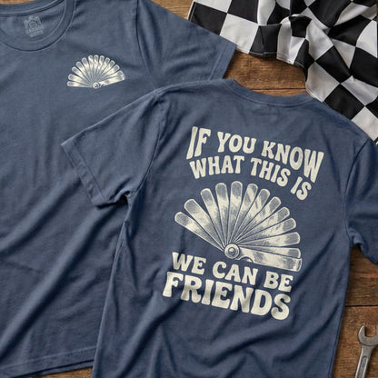 Blue t-shirt with fan gauge graphic and "If you know what this is we can be friends" text.