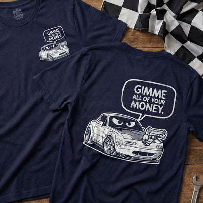 Gimme All of Your Money Car Graphic T-Shirt