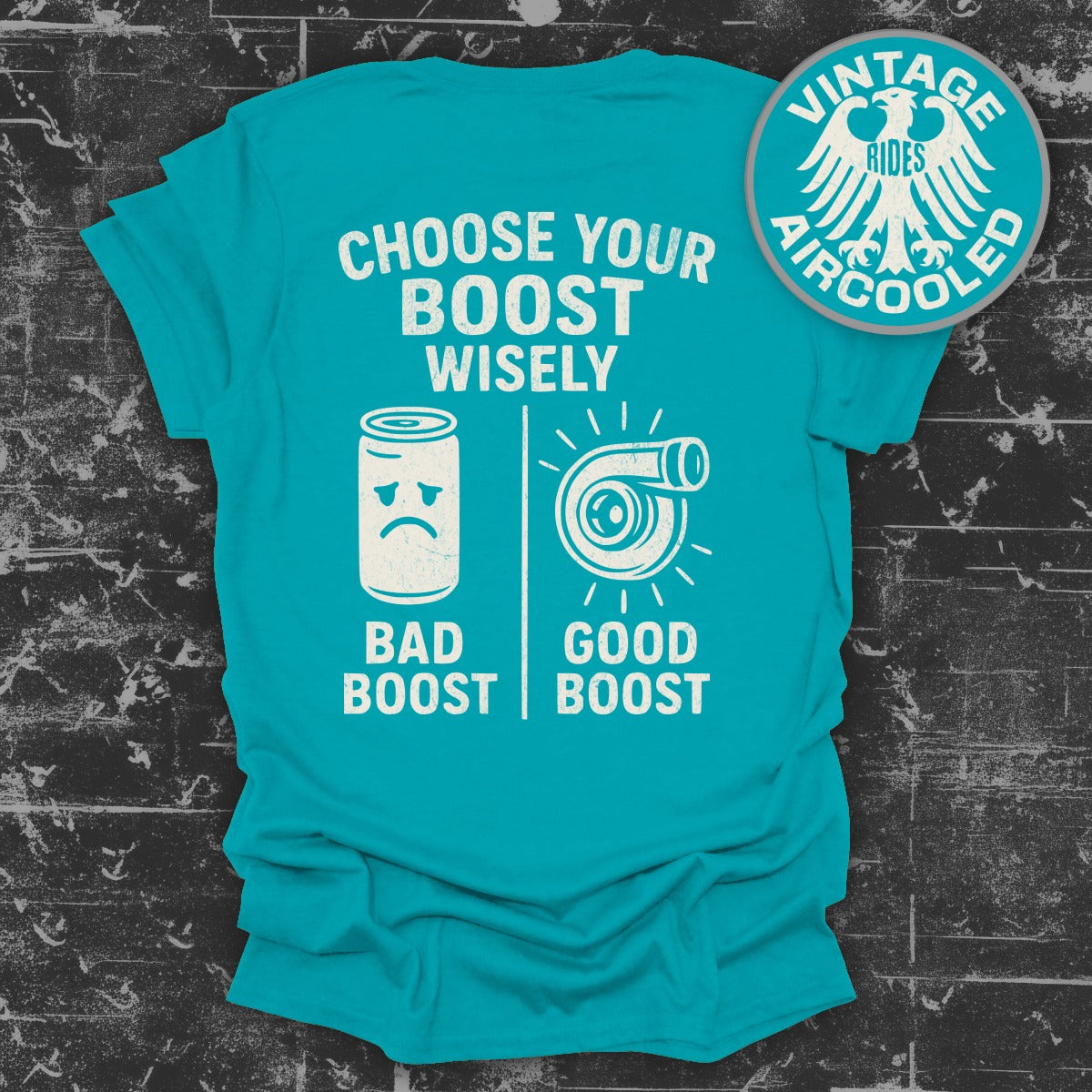 Choose Your Boost Wisely Vintage Rides product