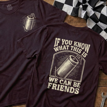 T-shirt with dynamite graphic and "IF YOU KNOW WHAT THIS IS WE CAN BE FRIENDS" text.