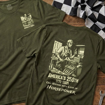 Olive green t-shirt with "America's 250th" and garage illustration.