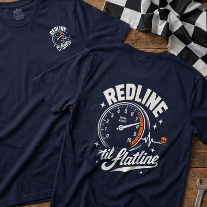 Navy t-shirt with "REDLINE til flatline" text and tachometer graphic.