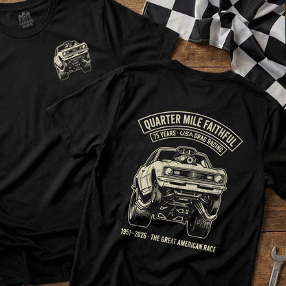 Black t-shirt with drag racing graphic and "Quarter Mile Faithful" text.