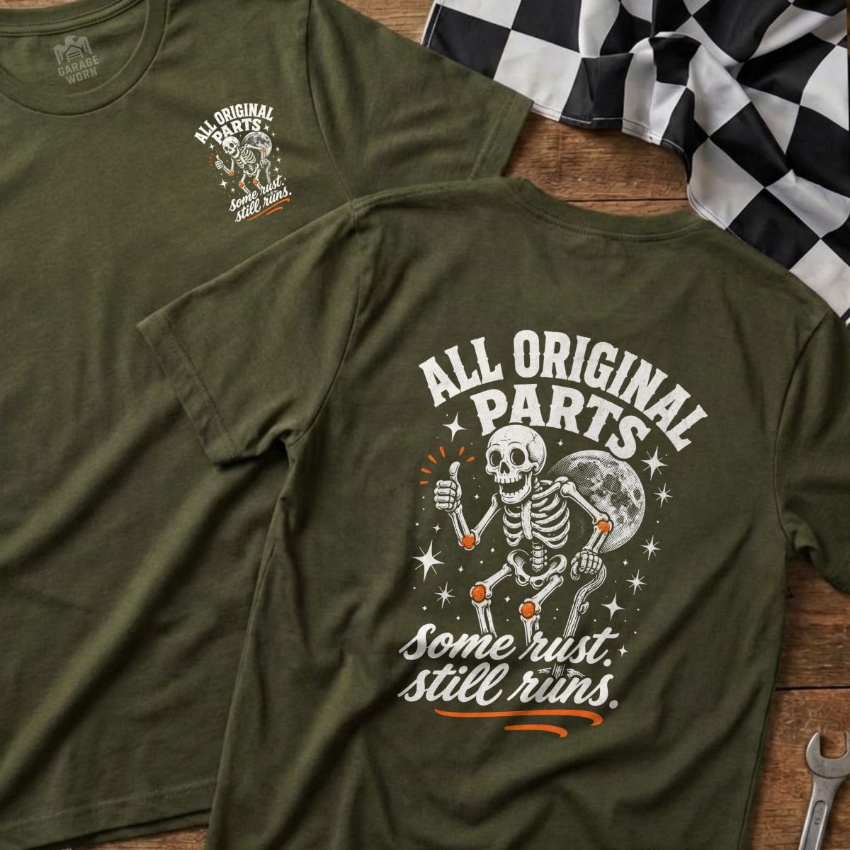 Green t-shirt with skeleton giving thumbs up, "All Original Parts, Some Rust Still Runs."