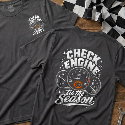 Dark gray t-shirt with "Check Engine 'tis the Season" and dashboard graphics.