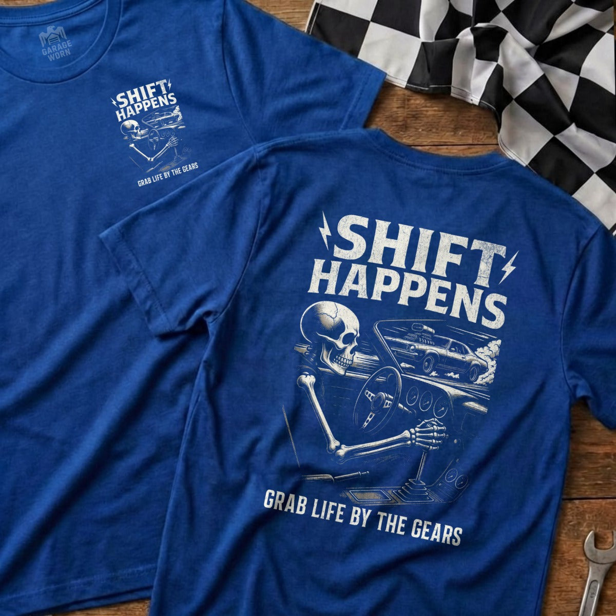 Shift Happens Grab Life By the Gears Graphic Tee