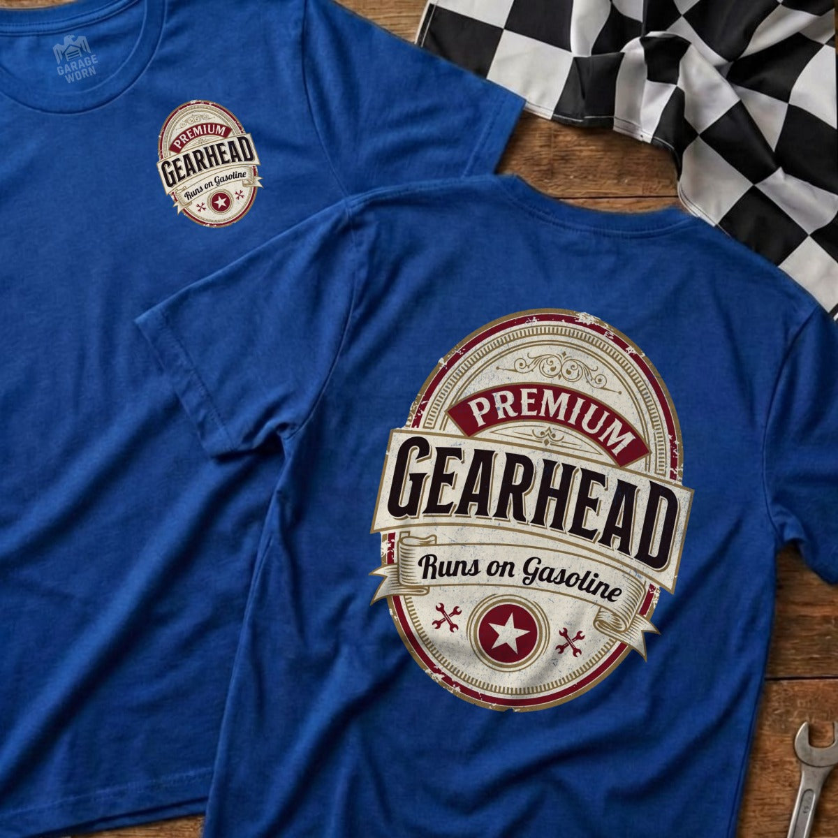 Blue t-shirt with "Gearhead Runs on Gasoline" graphic on back.