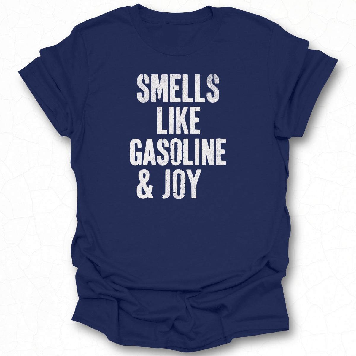 SMELLS LIKE GASOLINE & JOY Graphic T-shirt