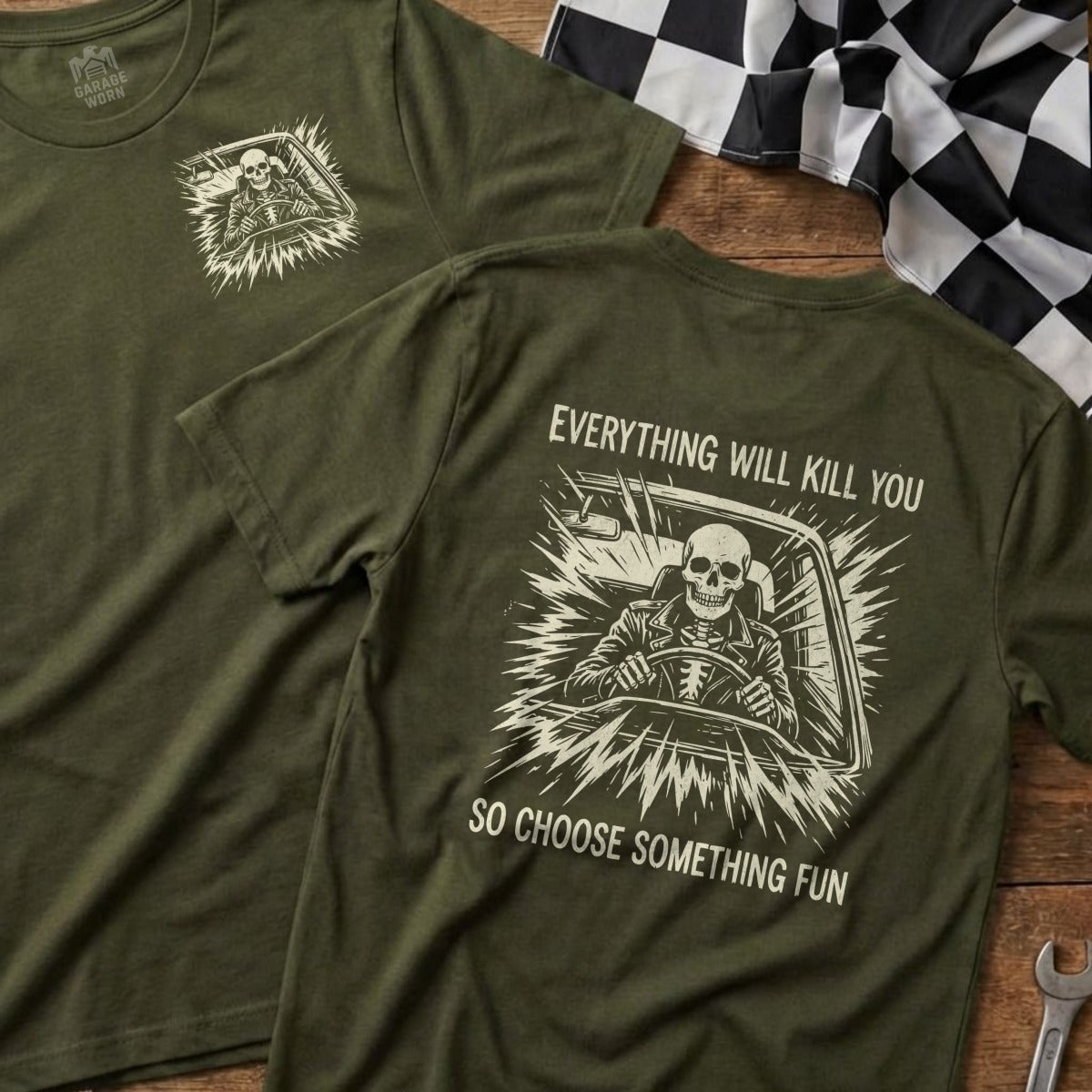 Skeleton driving a car graphic with text "Everything will kill you, so choose something fun".